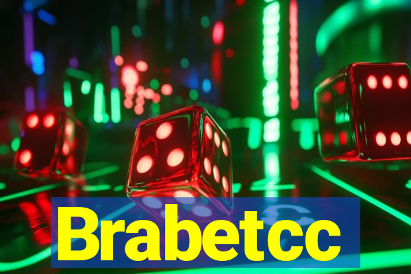 Brabetcc