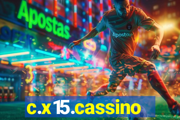 c.x15.cassino