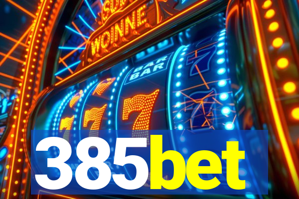 385bet