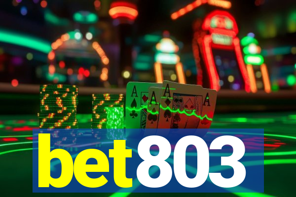 bet803