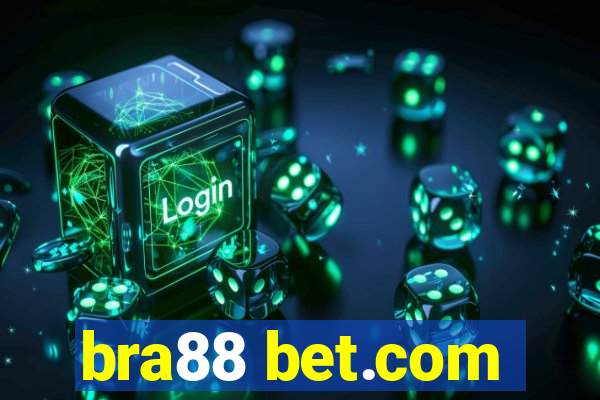 bra88 bet.com