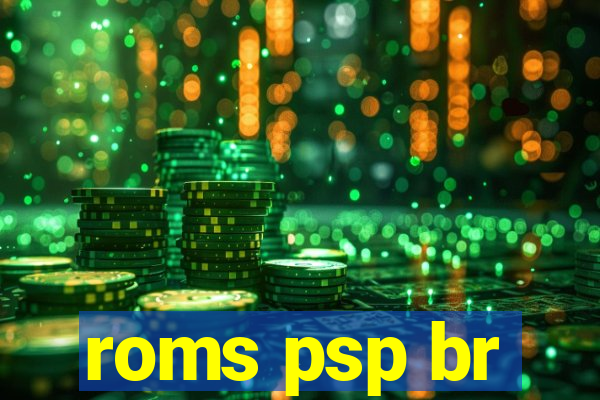 roms psp br