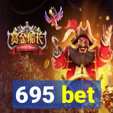 695 bet