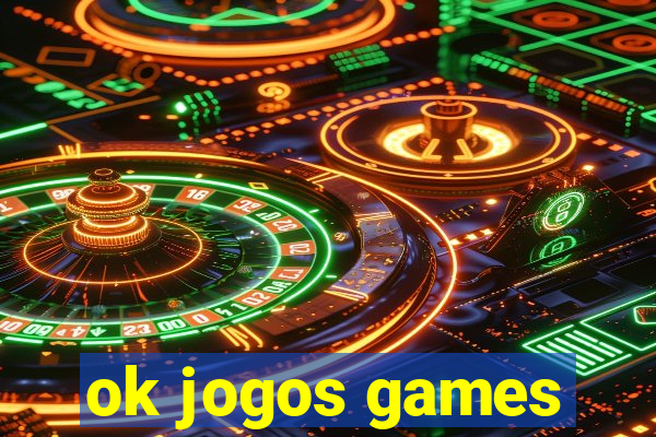 ok jogos games