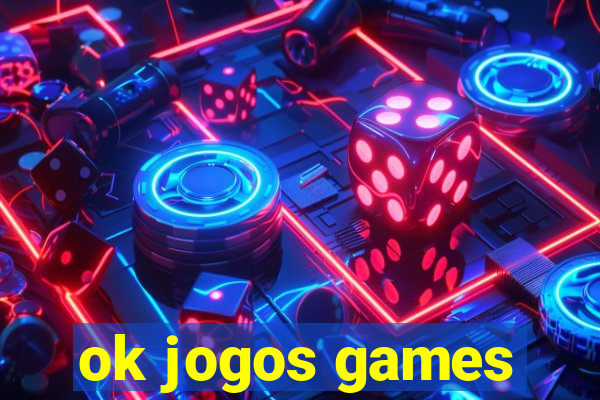 ok jogos games