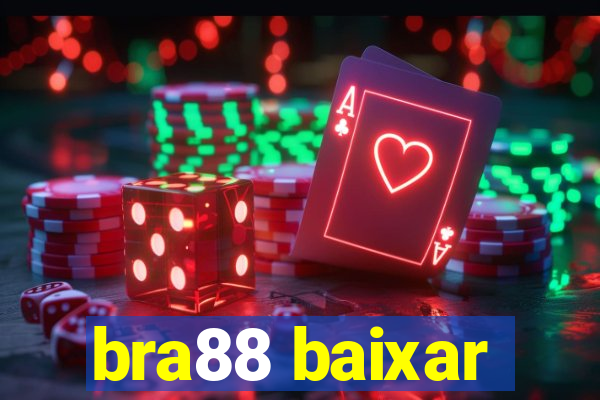 bra88 baixar