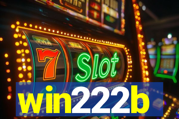 win222b