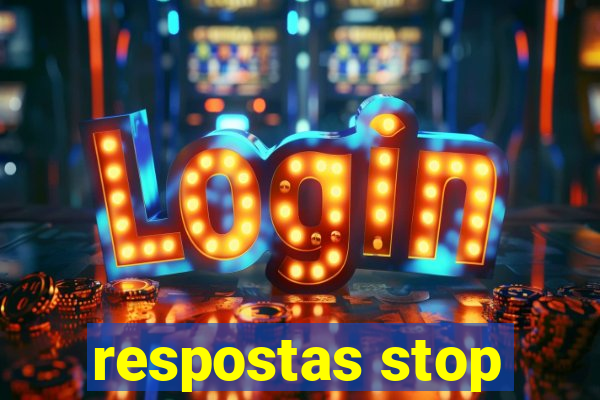 respostas stop