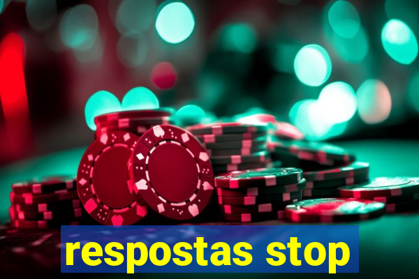 respostas stop