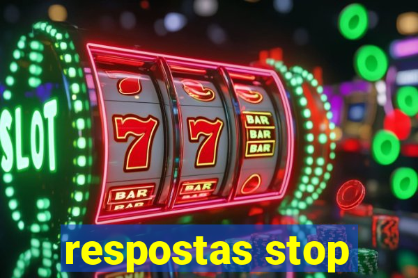 respostas stop