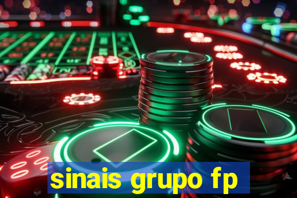 sinais grupo fp