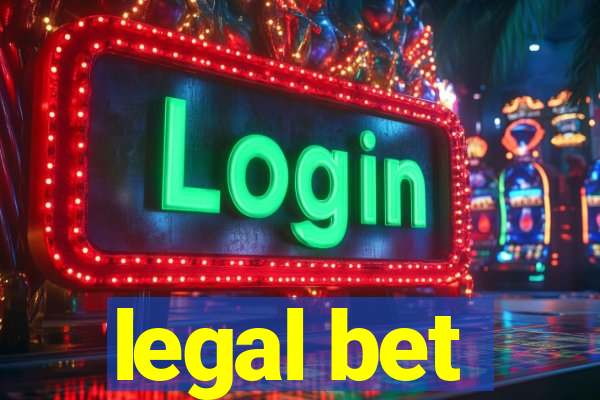 legal bet