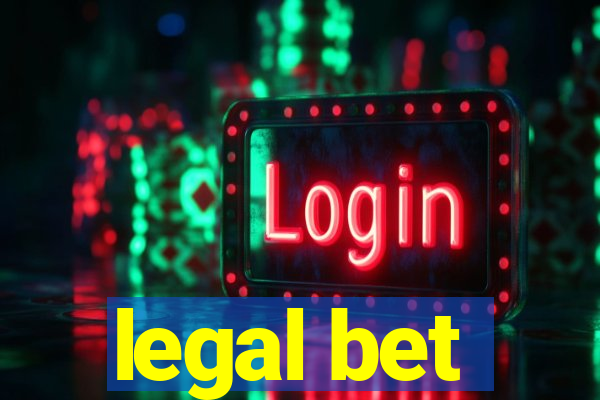 legal bet