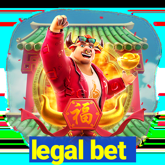 legal bet