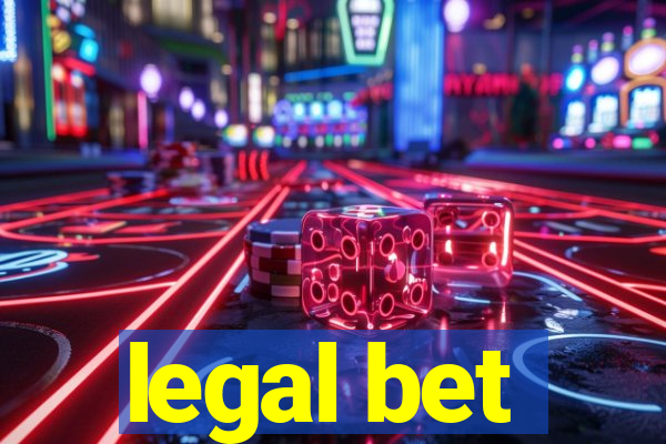 legal bet