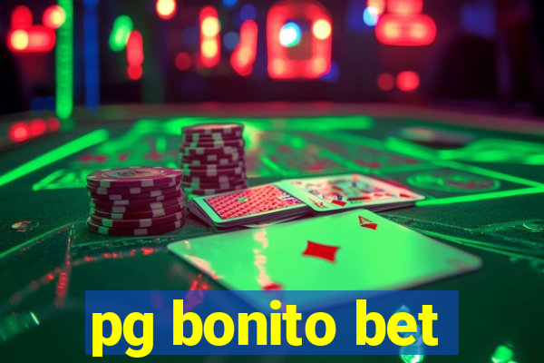 pg bonito bet