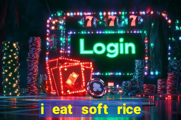 i eat soft rice in another world cap 1 pt br