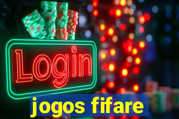 jogos fifare