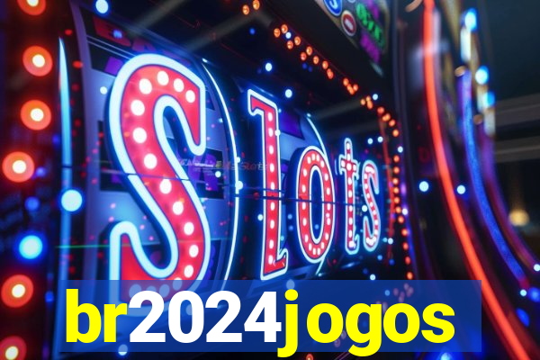 br2024jogos