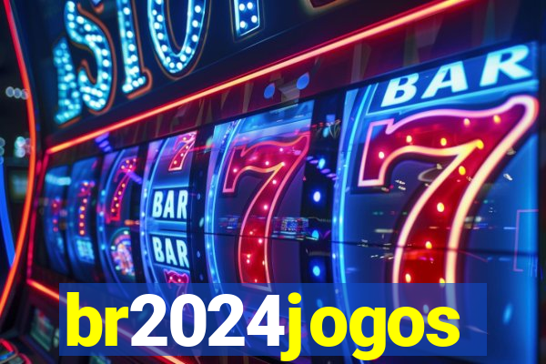 br2024jogos