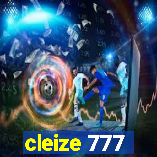 cleize 777