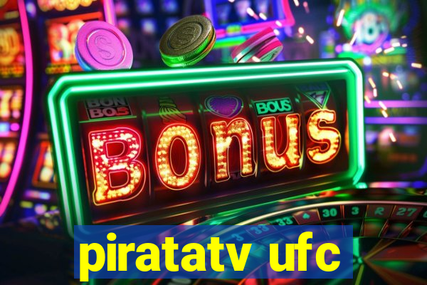 piratatv ufc