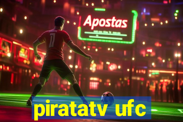 piratatv ufc