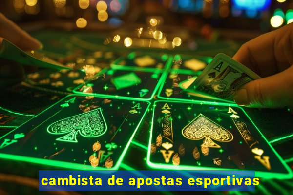 cambista de apostas esportivas