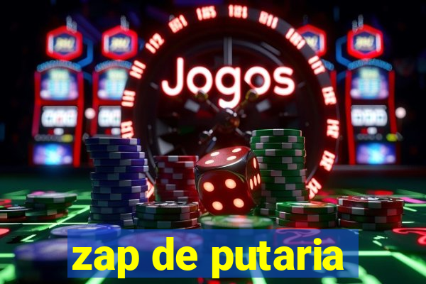 zap de putaria