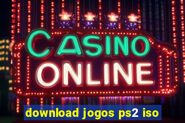 download jogos ps2 iso