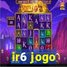 ir6 jogo