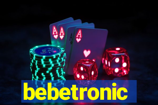 bebetronic