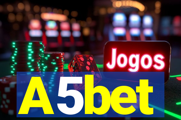 A5bet