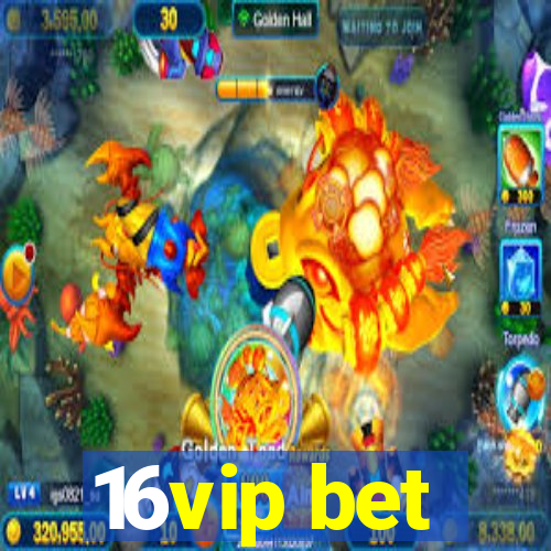 16vip bet