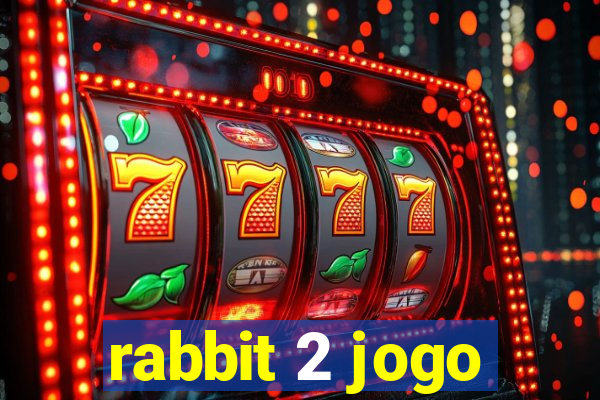 rabbit 2 jogo