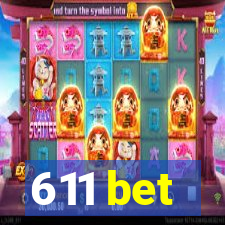 611 bet