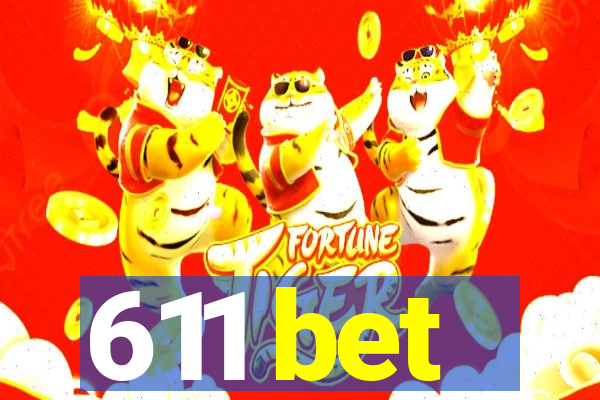 611 bet