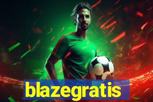 blazegratis