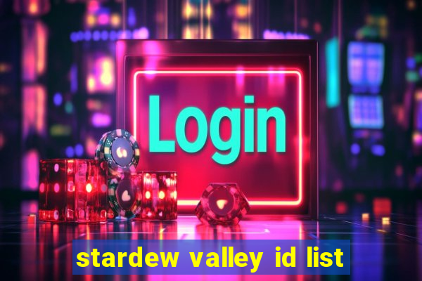 stardew valley id list