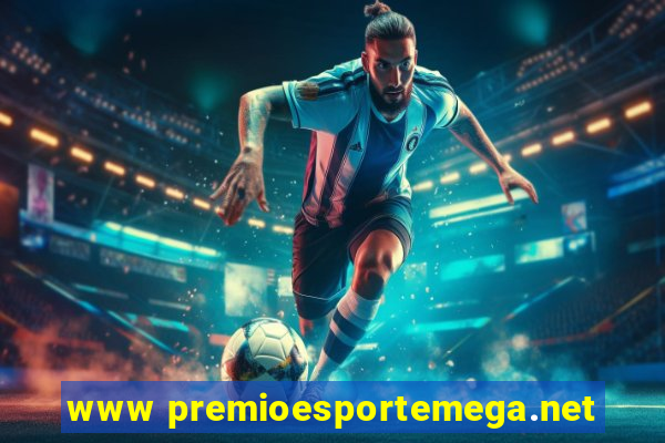 www premioesportemega.net