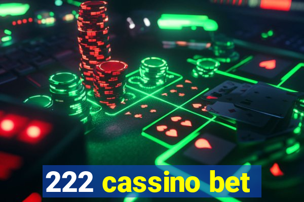 222 cassino bet