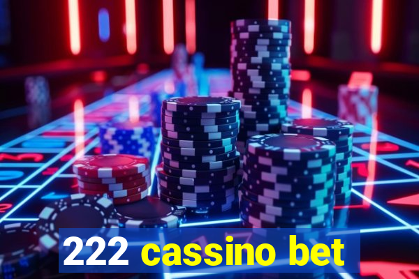 222 cassino bet