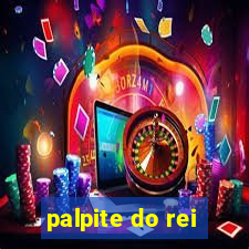 palpite do rei