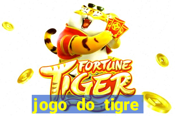 jogo do tigre gratis teste