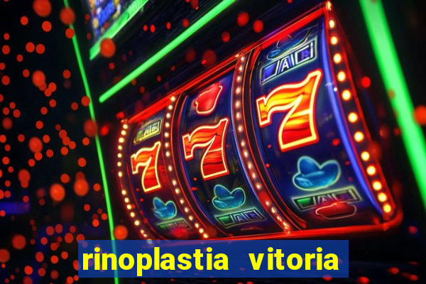 rinoplastia vitoria da conquista