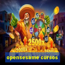 opensesame cursos