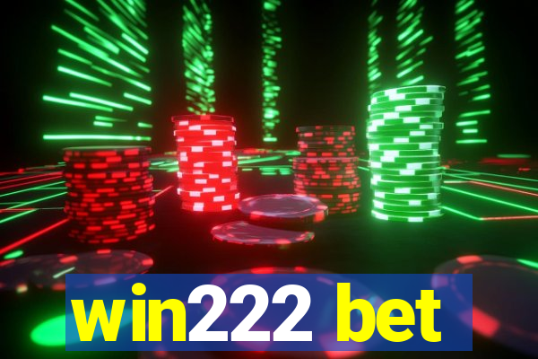 win222 bet