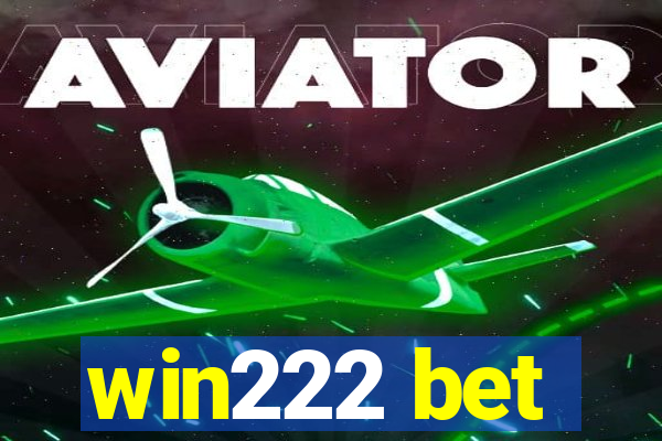 win222 bet