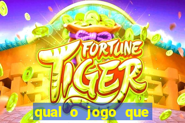 qual o jogo que dar dinheiro de verdade