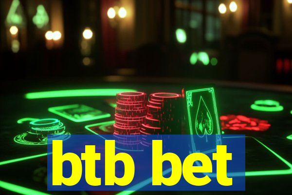 btb bet